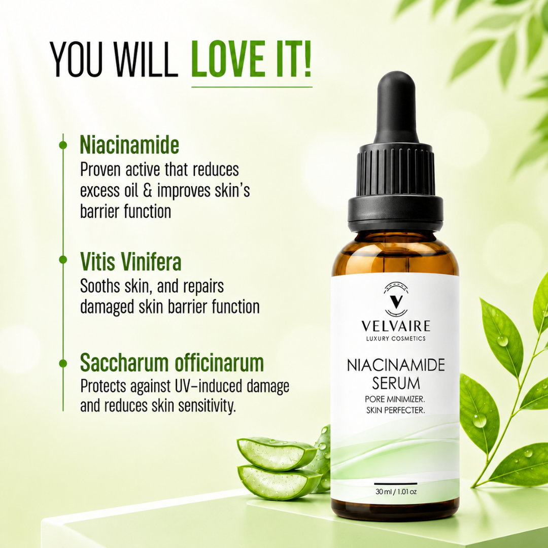 Velvaire Niacinamide Serum with Vitis Vinifera and Saccharum Officinarum to control excess oil, soothe skin, and repair skin barrier.